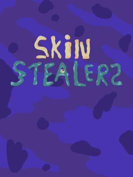 Skin Stealers Cover