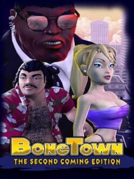 BoneTown: The Second Coming Edition Cover