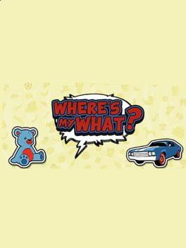 Where's My What? Cover