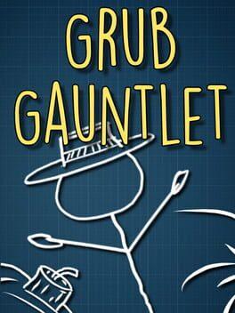 Grub Gauntlet Cover