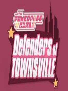 The Powerpuff Girls: Defenders of Townsville Cover